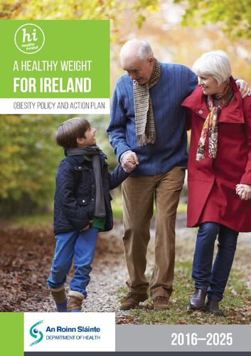 Obesity Policy and Action Plan Healthy Ireland